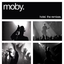 Moby: Hotel: The Remixes