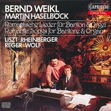 Bernd Weikl: Romantic Songs for Baritone & Organ