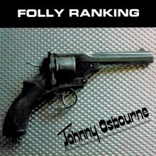 Johnny Osbourne: Folly Ranking