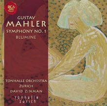 David Zinman: Gustav Mahler: Sinfonie Nr. 1