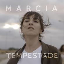 Marcia: Tempestade