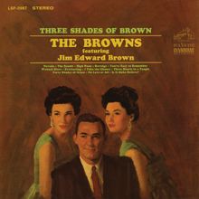 The Browns feat. Jim Edward Brown: Three Shades of Brown