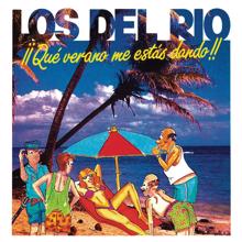 Los Del Rio: ¡¡Qué Verano Me Estás Dando!! (Remasterizado 2022)