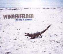 Wingenfelder: Last Day of Summer