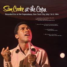 Sam Cooke: Twistin' The Night Away (Live at The Copacabana / 1957)