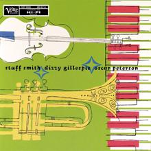 Stuff Smith: Stuff Smith/ Dizzy Gillespie/ Oscar Peterson