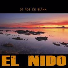 DJ Rob de Blank: El Nido