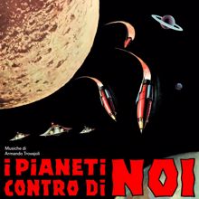 Armando Trovajoli: I pianeti contro di noi (Space Music #2)