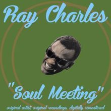 Ray Charles: Soul Meeting