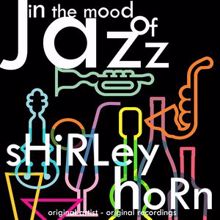 Shirley Horn: In the Mood of Jazz