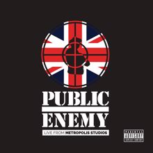 Public Enemy: Live From Metropolis Studios