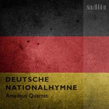 Amadeus Quartet: Deutsche Nationalhymne