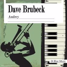 DAVE BRUBECK: Dave Brubeck: Audrey