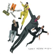 Branford Marsalis Quartet: Crazy People Music