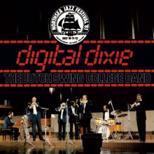 Dutch Swing College Band: Digital Dixie (Live) (Digital DixieLive)