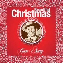 Gene Autry: Beautiful Christmas