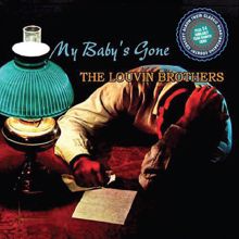 The Louvin Brothers: My Baby's Gone