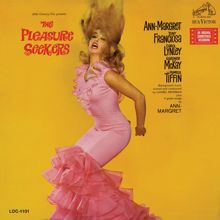 Ann-Margret: The Pleasure Seekers (Original Motion Picture Soundtrack)