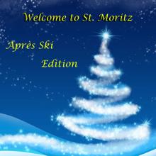 Various Artists: Welcome to St. Moritz (Après Ski Edition)