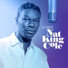 Nat King Cole: Ultimate Nat King Cole