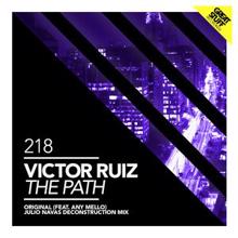 Victor Ruiz: The Path