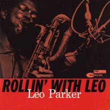 Leo Parker: Rollin' With Leo (Remastered)