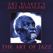 Art Blakey's Jazz Messengers: The Art of Jazz - Live in Leverkusen