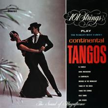 101 Strings Orchestra: Tango for Strings