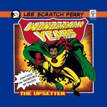 Lee "Scratch" Perry: The Wonderman Years