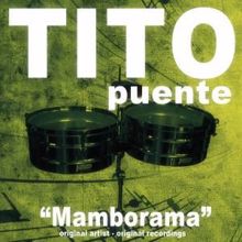 Tito Puente: Mamborama