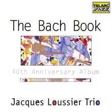 Jacques Loussier Trio: The Bach Book