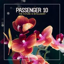Passenger 10: The Future Is Intelligent