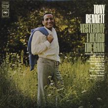 Tony Bennett: Yesterday I Heard The Rain