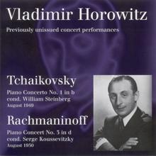 Vladimir Horowitz: Tchaikovsky, P.I.: Piano Concerto No. 1 / Rachmaninov, S.: Piano Concerto No. 3 (Horowitz, Hollywood Bowl, W. Steinberg, Koussevitzky) (1949, 1950)