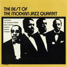 The Modern Jazz Quartet: The Best of the Modern Jazz Quartet