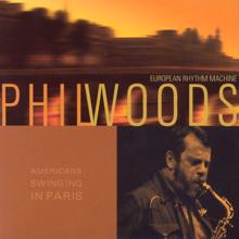 Phil Woods: american swinging in paris