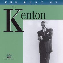 Stan Kenton: The Best Of Stan Kenton