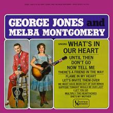 George Jones, Melba Montgomery: Singing What's In Our Hearts