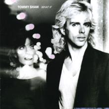 Tommy Shaw: Bad Times