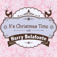 Harry Belafonte: It's Christmas Time with Harry Belafonte