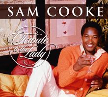 Sam Cooke: Tribute To The Lady (International Version) (Tribute To The LadyInternational Version)