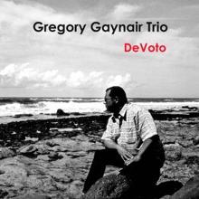 Gregory Gaynair Trio: Melancolie