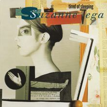 Suzanne Vega: Tired Of Sleeping