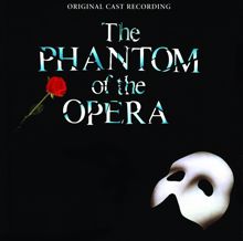 Andrew Lloyd Webber: The Phantom Of The Opera