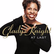 Gladys Knight: At Last