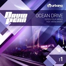 David Penn: Ocean Drive (Open Your Mind) [feat. Monia Amore] {Vocal Mix}