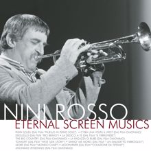 Nini Rosso: Eternal Screen Musics