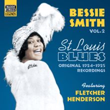 Bessie Smith: Smith, Bessie: St. Louis Blues (1924-25)