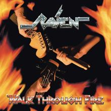 Raven: Walk Through Fire