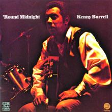 Kenny Burrell: 'Round Midnight